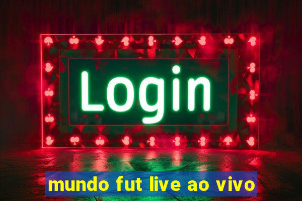 mundo fut live ao vivo